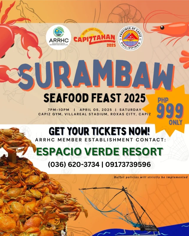 Surambaw Seafood Feast 2025 tickets are here! 🎟️ Get yours at Espacio Verde Resort or any ARRHC member. Contact us: 09173739596 / (036) 620-3734. #Surambaw2025
